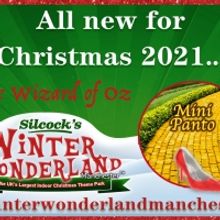 THE WIZARD OF OZ Panto is Coming to Silcock's Winter Wonderland Manchester