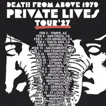 DEATH FROM ABOVE 1979 to Release PRIVATE LIVES Album, Tour North America Spring 2027