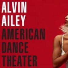 Auditorium Theatre to Present Return Of Alvin Ailey American Dance Theater in April 2
