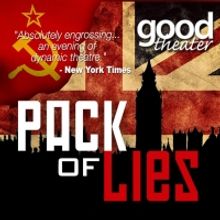 PACK OF LIES Comes to the Good Theater