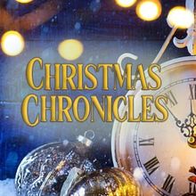 Way Off Broadway Will Celebrate The Holiday Season With CHRISTMAS CHRONICLES