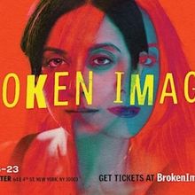 BROKEN IMAGES Comes to the Paradise Factory Theater in November