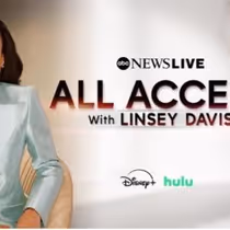 ABC News Live to Launch ALL ACCESS WITH LINSEY DAVIS, SEARCHED, More