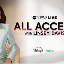 ABC News Live to Launch ALL ACCESS WITH LINSEY DAVIS, SEARCHED, More