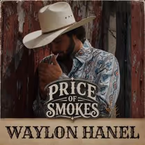 Photos: Waylon Hanel Releases 'George, Why'd You Make Me Cry' From PRICE OF SMOKES EP