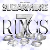 Sugarmore Reimagines Ariana Grande's '7 Rings'