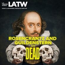 L.A. Theatre Works to Release Recording of ROSENCRANTZ AND GUILDENSTERN ARE DEAD in S