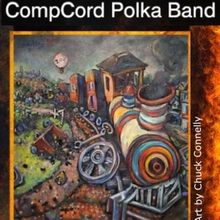 Composers Concordance COMPCORD FESTIVAL: COMEDY To Host CompCord Polka Band