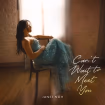 Video: Janet Noh Debuts 'Can't Wait to Meet You' Music Video