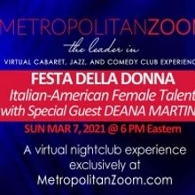 MetropolitanZoom Presents FESTA DELLA DONNA