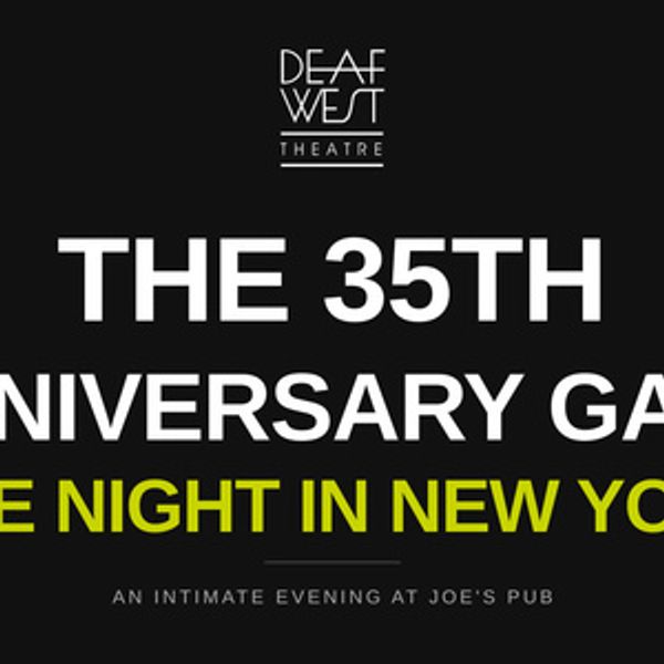 Michael Arden, Daniel Durant, Kathryn Gallagher & More Set for Deaf West Theatre's 35 Photo