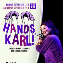 HANDS, KARL! To Premiere At 3AM Theatre