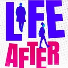 Get $30 Tickets to Goodman Theatre's LIFE AFTER