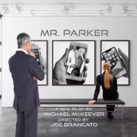 Off-Broadway Premiere of MR. PARKER to be Presented at Theatre Row