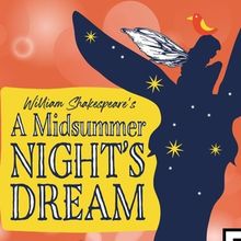 DreamWrights To Present A MIDSUMMER NIGHT’S DREAM In 1960s-Set Production