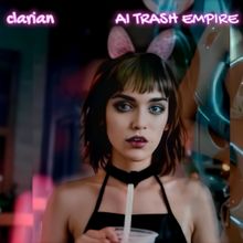 Clarian Releases 'AI Trash Empire' EP