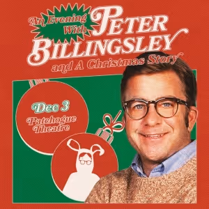Spotlight: AN EVENING WITH PETER BILLINGSLEY AND A CHRISTMAS STORY at Patchogue…