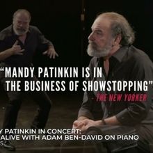 Video: MANDY PATINKIN IN CONCERT: BEING ALIVE WITH ADAM BEN-DAVID ON PIANO is coming