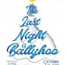 The Heights Players To Present Alfred Uhry's THE LAST NIGHT OF BALLYHOO