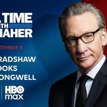 Photos: REAL TIME WITH BILL MAHER Clips: September 11 Episode