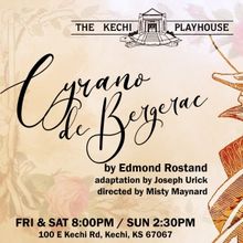 Previews: CYRANO DE BERGERAC at Kechi Playhouse
