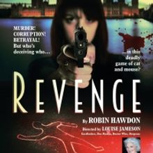 Louise Jameson Directs UK Tour Of Robin Hawdon's Play REVENGE