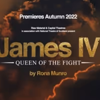 Further Creative Team Announced and Scottish Tour Dates Go on Sale for JAMES IV…