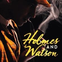 Review: HOLMES AND WATSON at Don Bluth Front Row Theatre