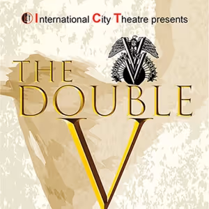 International City Theatre to Present THE DOUBLE V in August