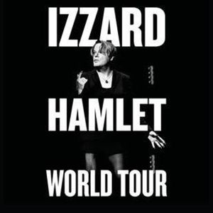REVIEW: IZZARD: THE TRAGEDY OF HAMLET Is A Phenomenal Solo Retelling Of…