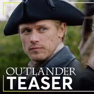 Video: Watch a Bonus Teaser for OUTLANDER Season 8
