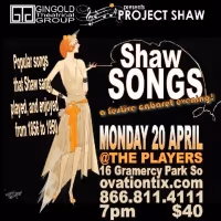Gingold Theatrical Group Cancels Previously Announced SHAW SONGS @ THE PLAYERS