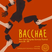 BACCHAE to be Presented at New York Euripides Summer Festival This Month