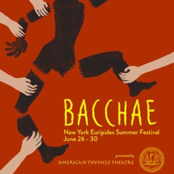 BACCHAE to be Presented at New York Euripides Summer Festival This Month Photo