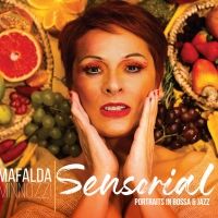 Mafalda Minnozzi 'Sensorial - Portraits In Bossa & Jazz' Out Now