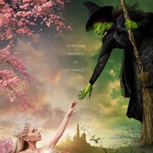 See the Poster and New Promo for WICKED Movie With Ariana Grande and Cynthia Erivo