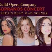 Guild Opera Company Will Host 5 SOPRANOS in Concert