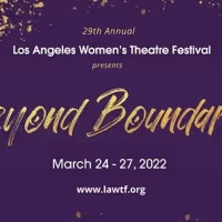 Los Angeles Women's Theatre Festival Announces Updated Schedule