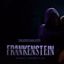 FRANKENSTEIN to Open at Theatre Charlotte This Fall