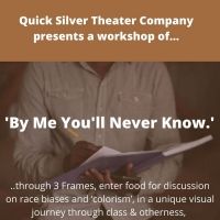 Quick Silver Theater Company Announces Upcoming Events
