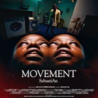 SEBASTIAN Releases 'Movement' Video