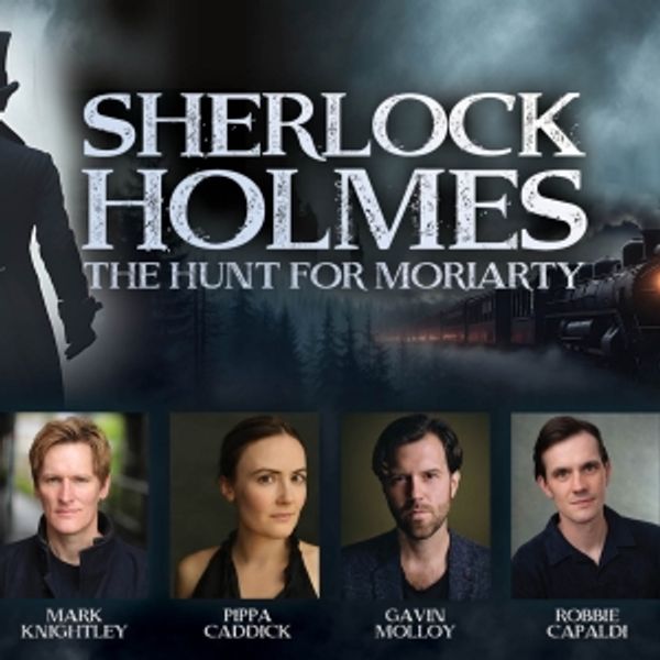 Mark Knightley, Ben Owora Will Lead SHERLOCK HOLMES: THE HUNT FOR MORIARTY UK Tour Photo