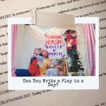 BWW Blog: Can You Write a Play in a Day?