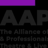 The Alliance Of Associations and Professionals In Theatre & Live Events Launches Not…