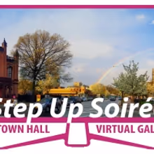 Flushing Town Hall to Host STEP UP SOIREE - A VIRTUAL GALA