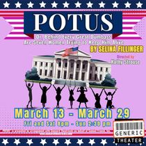 Generic Theater Will Present POTUS in Norfolk This March