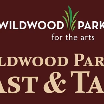 Feature: TOAST & TASTE at Wildwood Park For The Arts in Little Rock