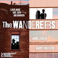 THE WANDERERS Will Play Off-Broadway in January 2023