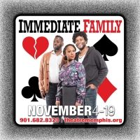 Sibling Rivalry on Deck With IMMEDIATE FAMILY At Theatre Memphis