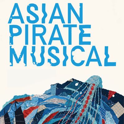 ASIAN PIRATE MUSICAL To Play The Gatehouse